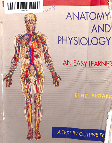 Anatomy and Physiology (An easy learner