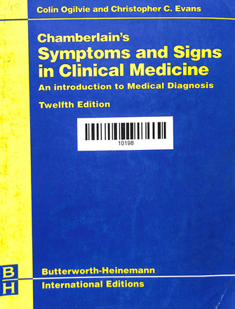 Chamberlain's Symptoms And Signs In Clinical Medicine An Introduction to Medical Diagnosis