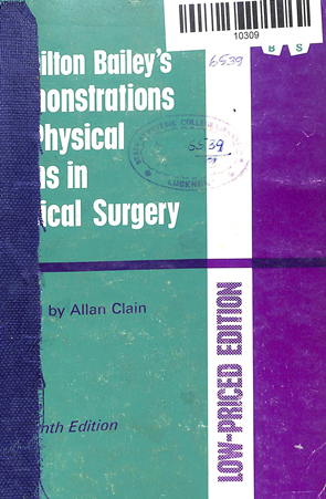 Hanilton Bailey's Demnostrations Of Physical Singns in Clinica Surgery
