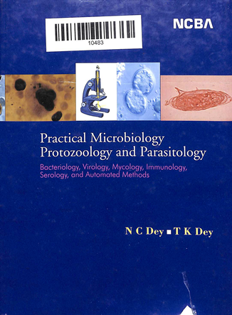 Practical Microbiology Protozoology And Parasitology