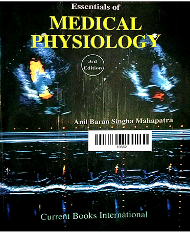 Essentials Of Medical Physiology (Including Hints on Practical )