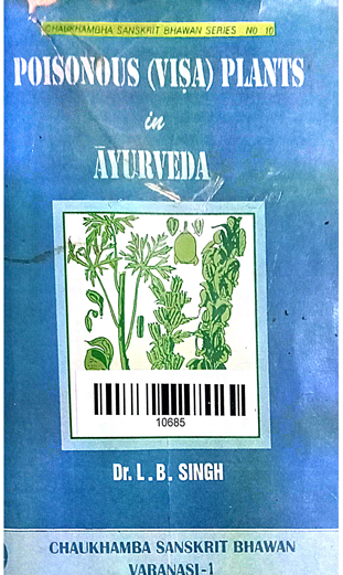 Poisionous (Visa) Plants In Ayurveda