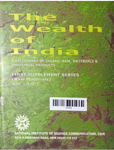 The Wealth Of India First Supplement Series  Raw matcrials Volume- 3 : D-I