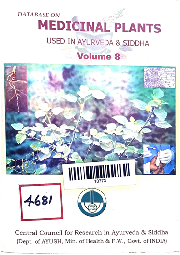 Data base on Medicinal Plants Used In Ayurveda & Siddh Volume-8
