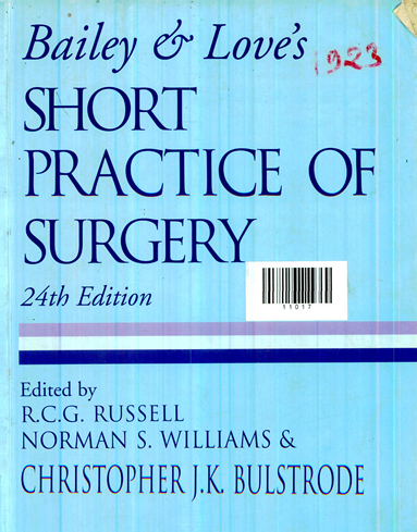 Bailey & Love's Short Practice Of Surgery 24th Edition