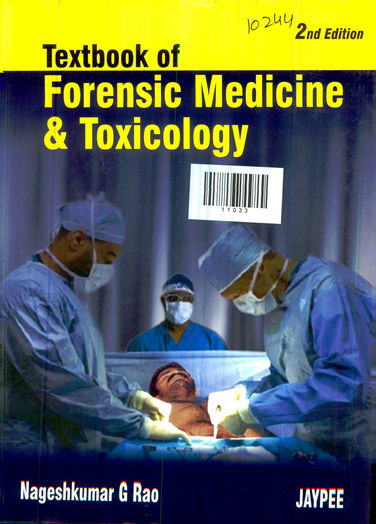 Text book of Forensic Medicine & Toxicology 2nd Edition