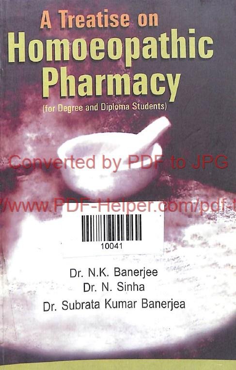 A TREATISE ON HOMOEOPATHIC PHARMACY 1