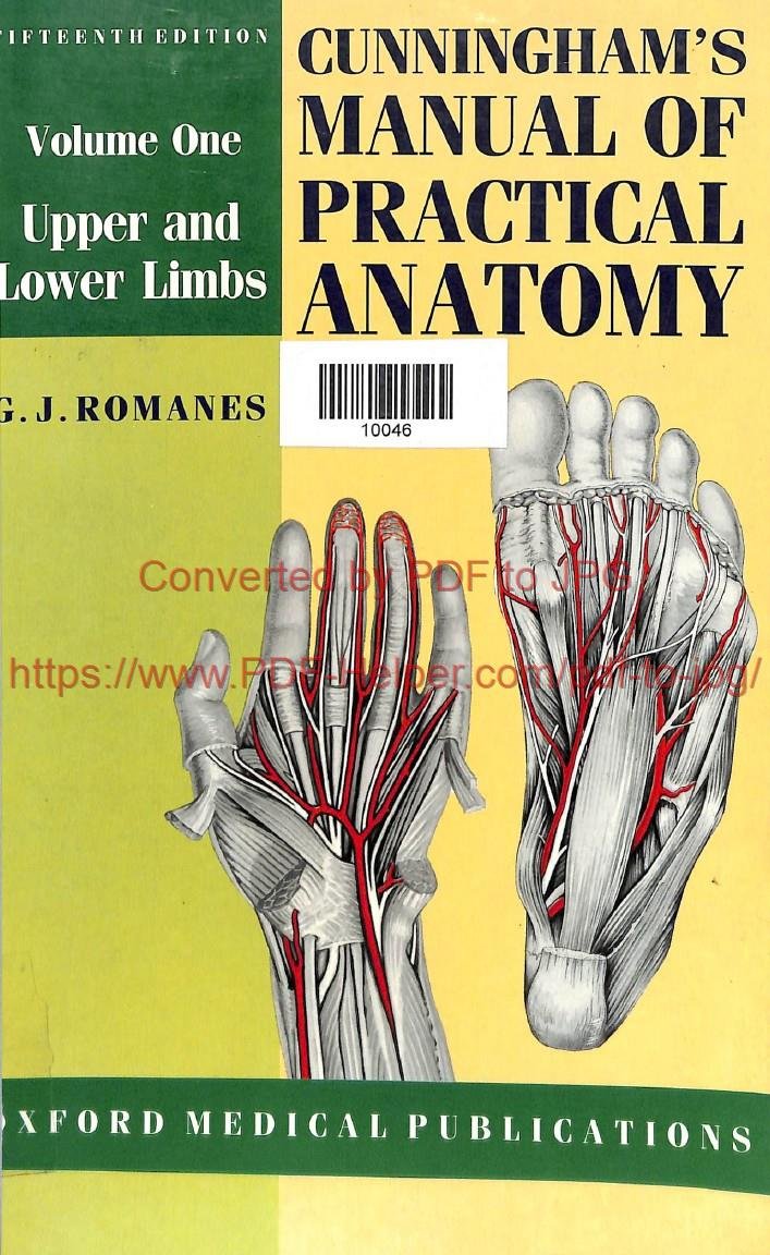 CUNNGHAM'S MANUAL OF PRACTICAL ANATGOMY VOL 1