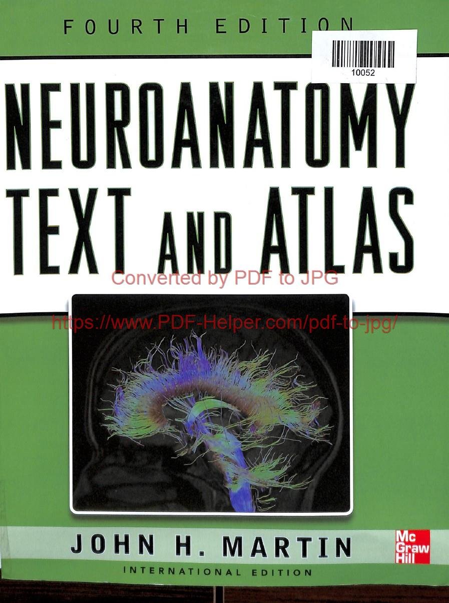 NEUROANATOMY TEXT AND ATLAS