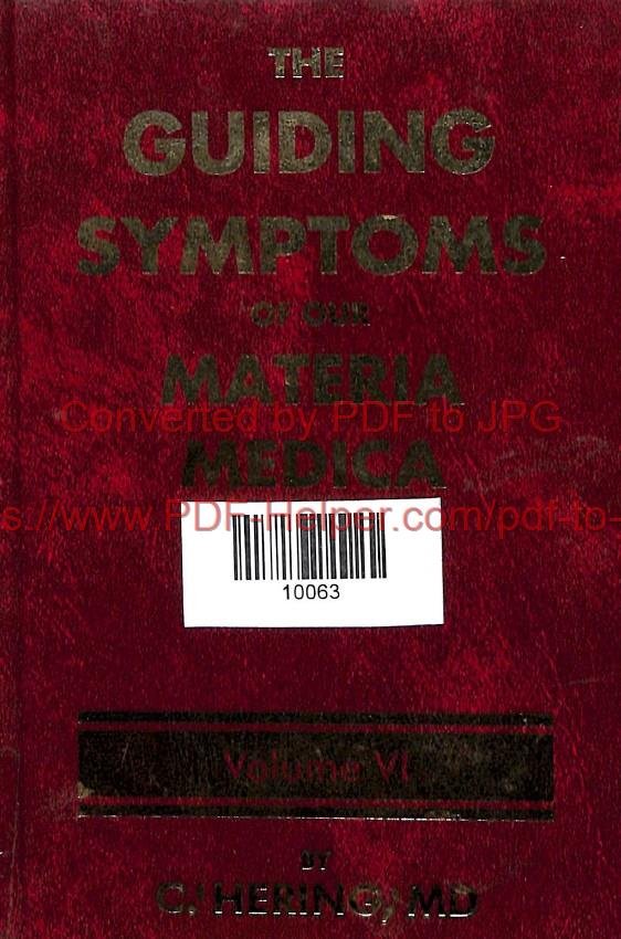 THE GUIDING SYMTOMS OF OUR MATERIA MEDICA