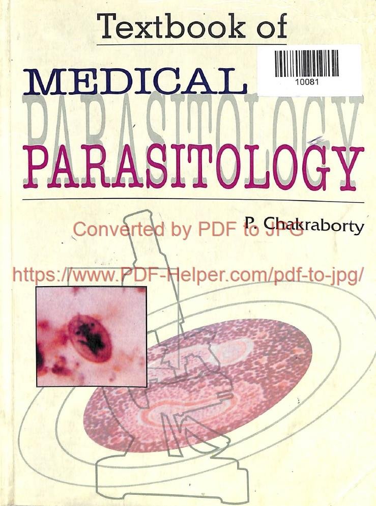 TEXT BOOK OF MEDICAL PARASITOLOGY