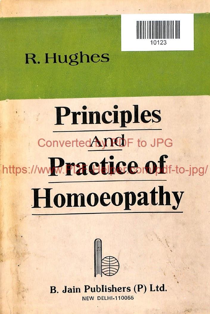 PRINCIPLES AND PRACTICE OF HOMOEOPATHY