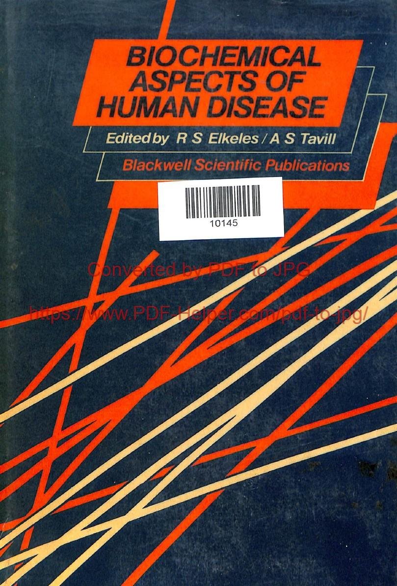 BIOCHEMICAL ASPECTS OF HUMAN DISEASE