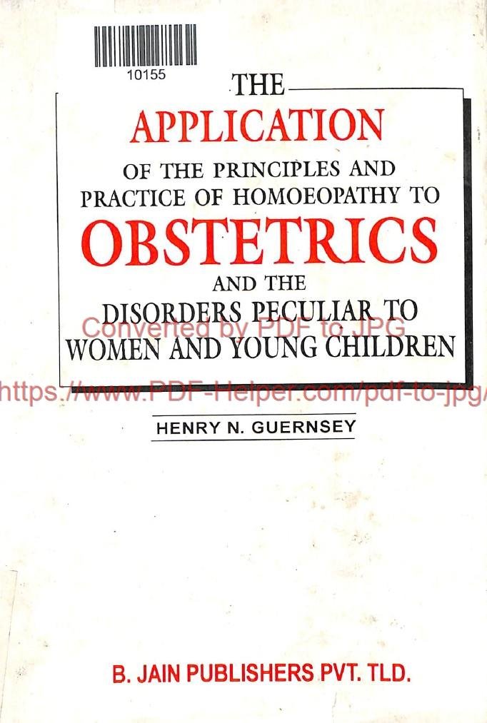 THE APPLICATION OF THE PRINCIPLES AND PRACTICE OF HOMOEOPATH