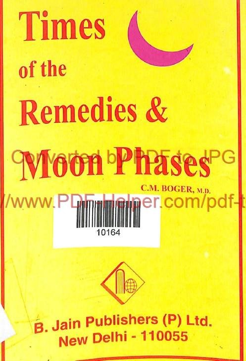 TIMES OF THE REMEDIES AND MOON PHASES