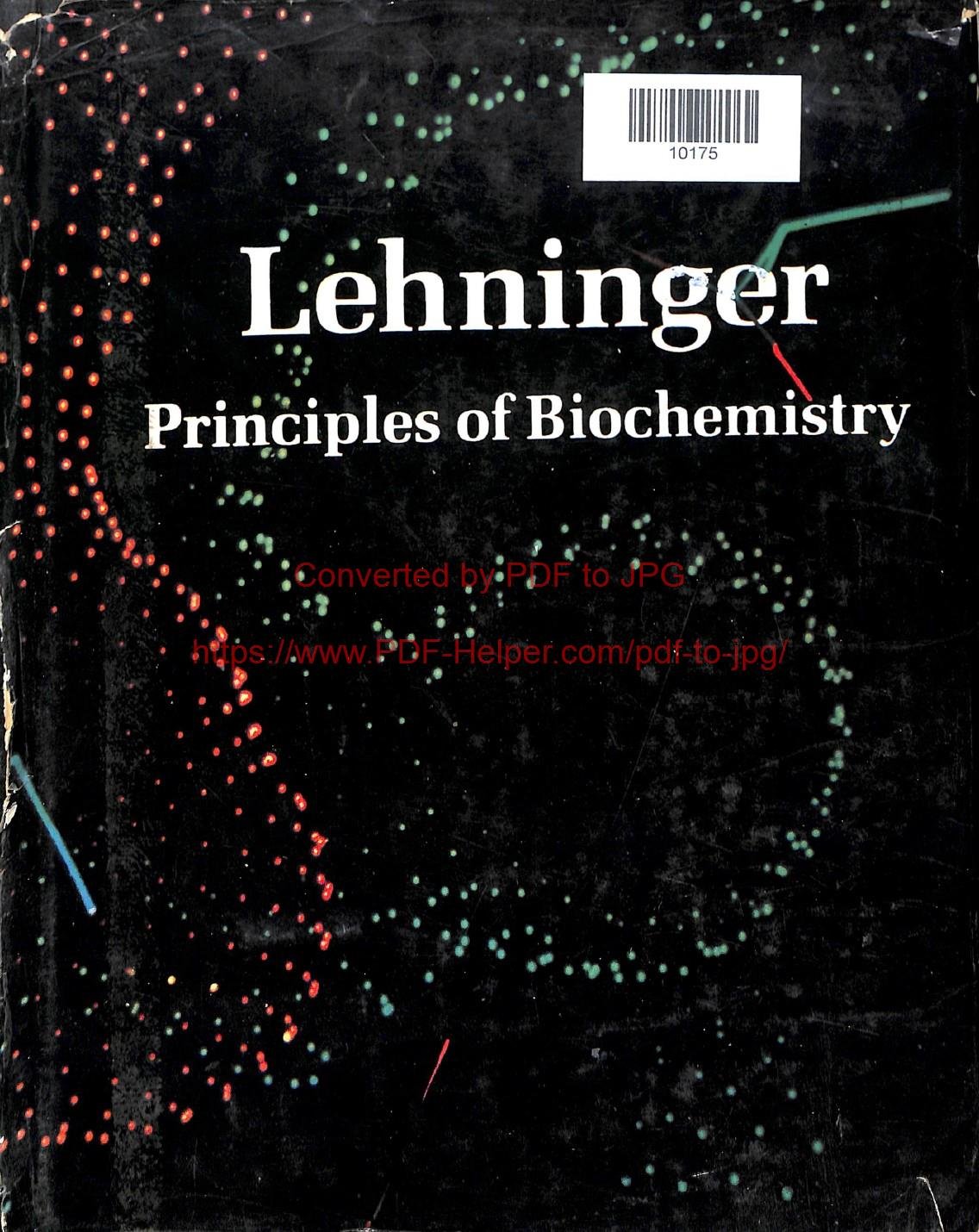 LEHNINGER PRINCIPLES OF BIOCHEMISTRY