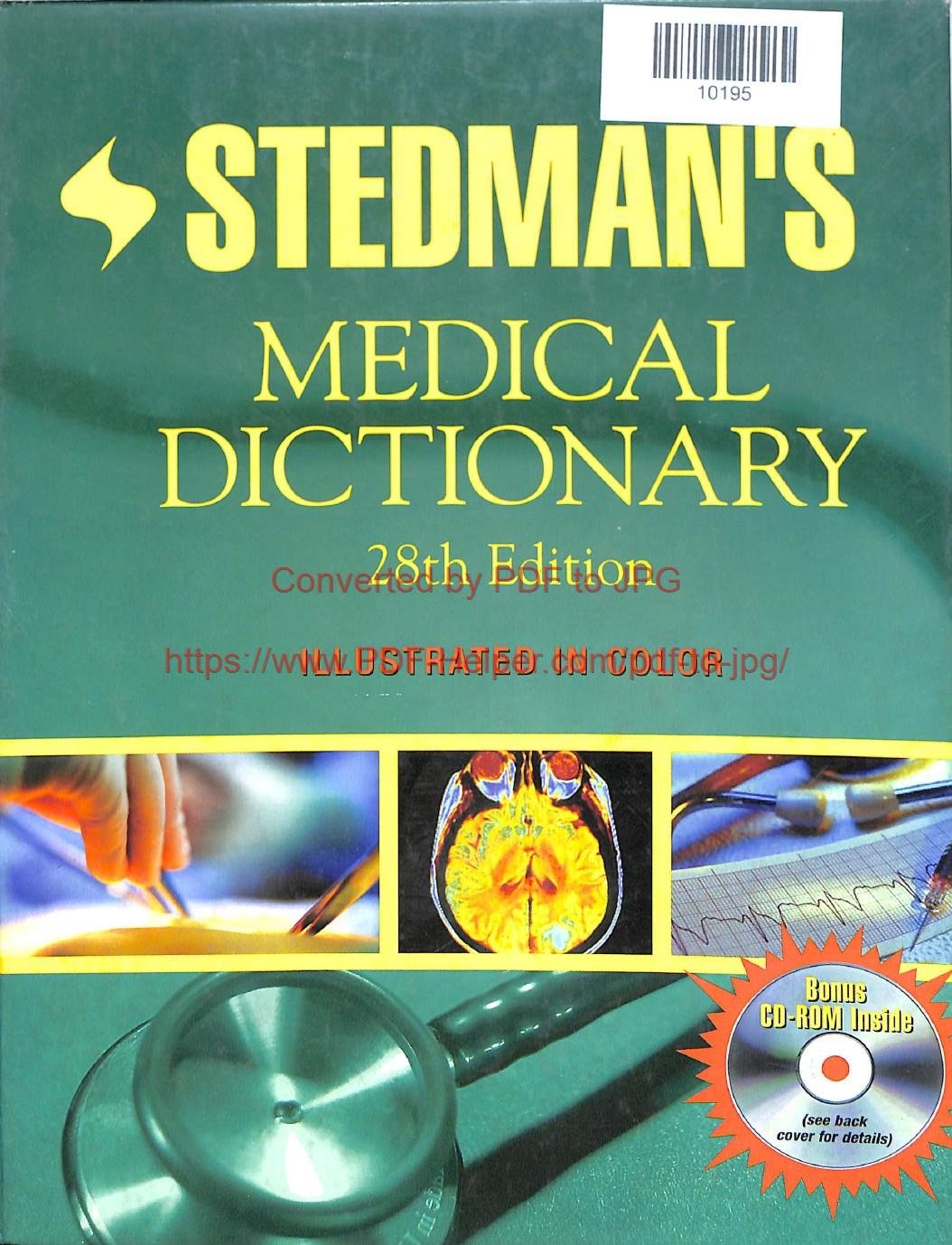 STEDMAN'S MEDICAL DISTIONARY 28TH EDITION
