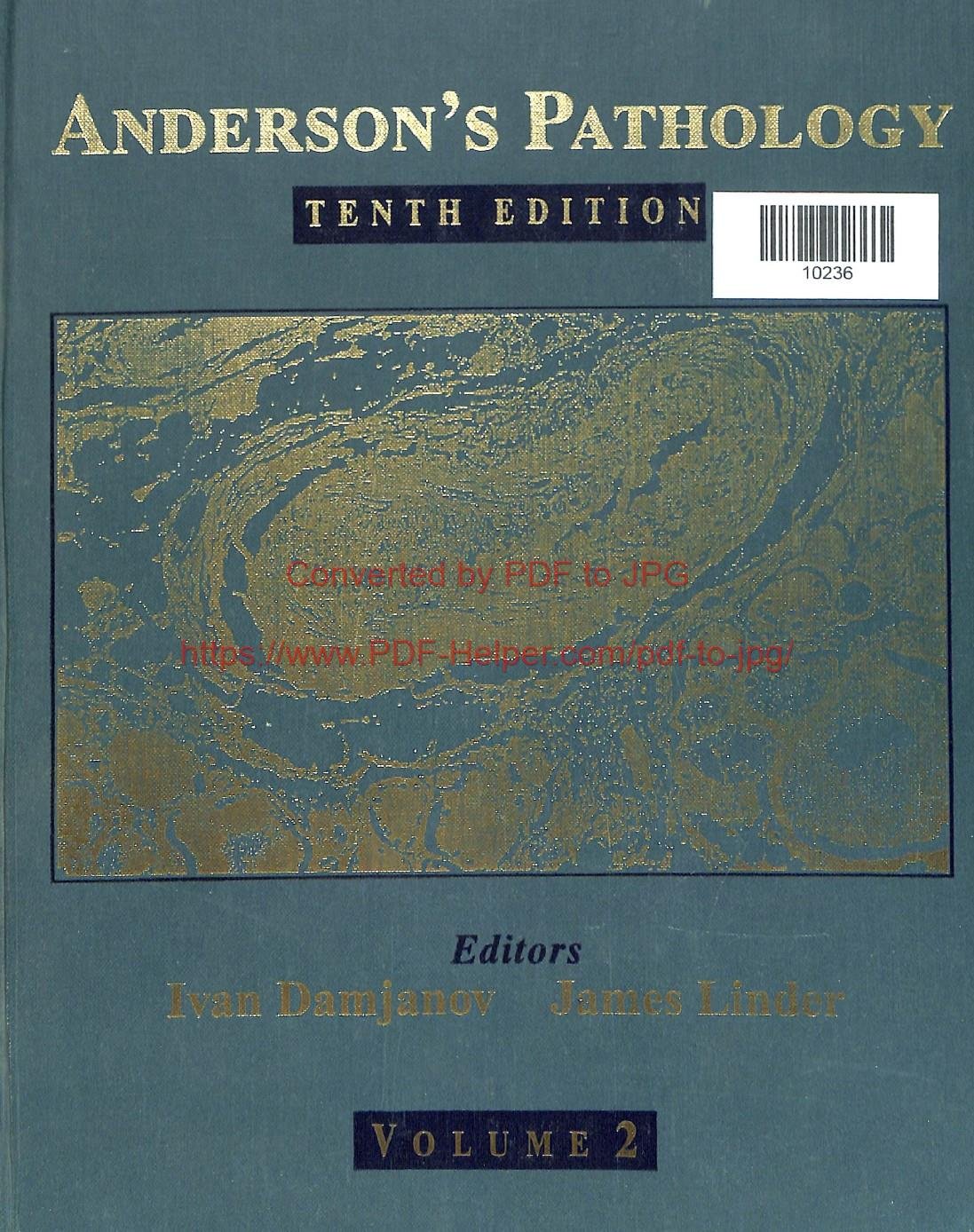 ANDERSON'S PATHOLOGY TENTH EDITION VOL-2