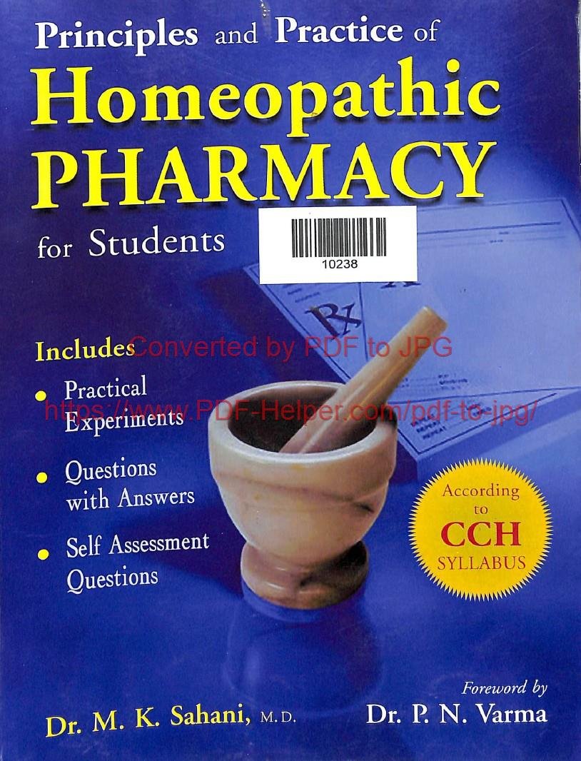 PRINCIPAL AND PRACTICE OF HOMOEOPATHIC PHARMACY FOR STUDENTS