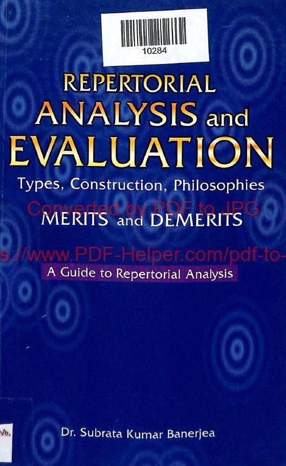 REPERTORIAL ANALYSIS AND EVALUATION TYPES, CONSTRUCTION PHILOSOPHIES MERITS AND DEMERITS