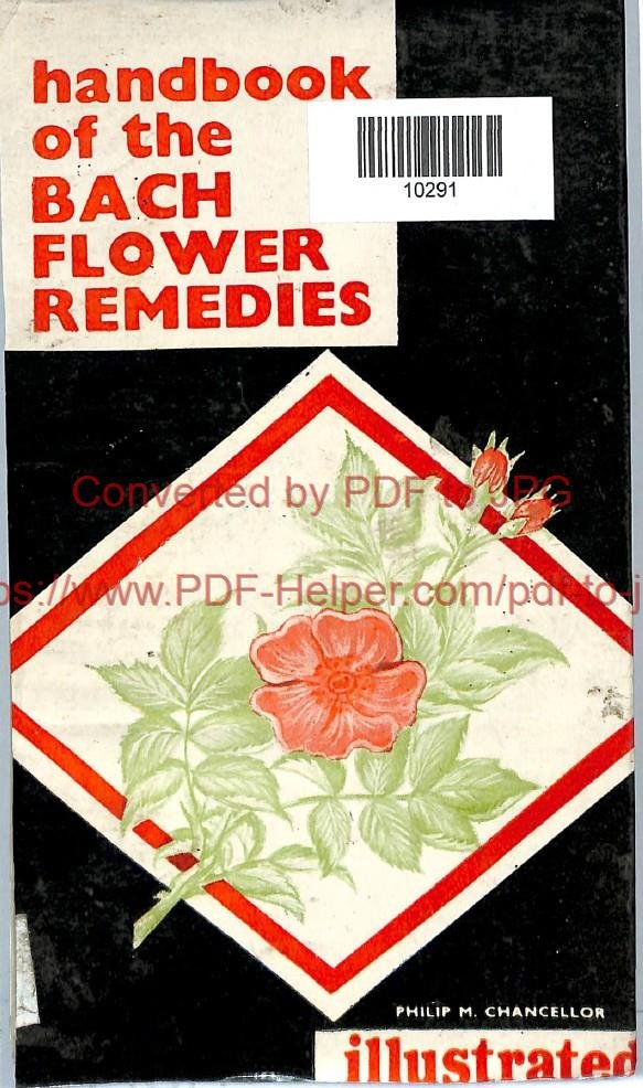 HANDBOOK OF THE BACH FLOWER REMEDIES