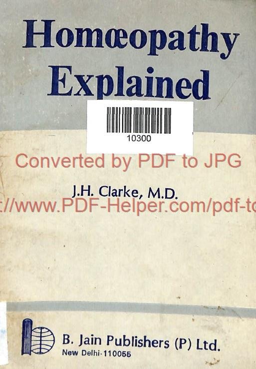 HOMOEOPATHY EXPLAINED