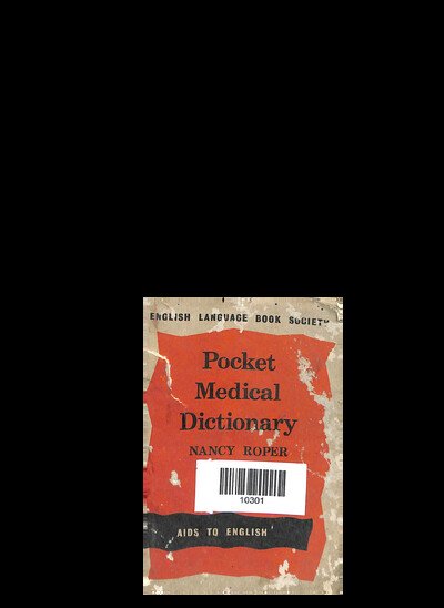 ENGLISH LANGUAGE BOOK SOCIETY POCKET MEDICAL DISTIONARY NANCY ROPER