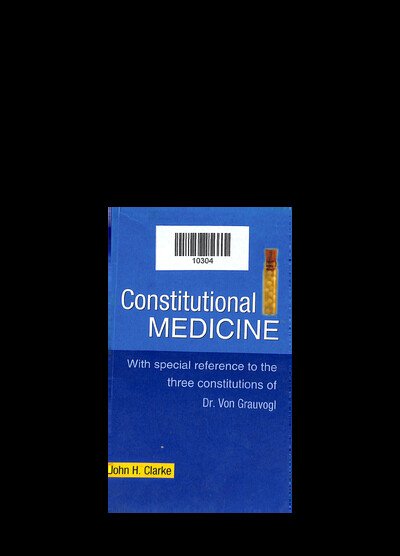 CONSTITUTIONAL MEDICINE