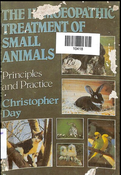 THE HOMOEOPATHIC TREATMENT OF SMALL ANIMALS