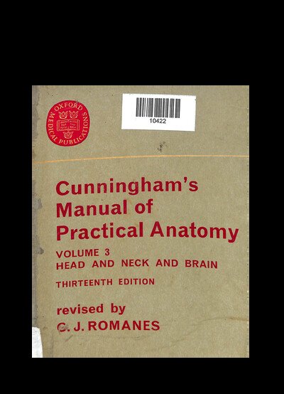 CUNNINGHAM'S MANUAL OF PRACTICAL ANATOMY VOLUME 3
