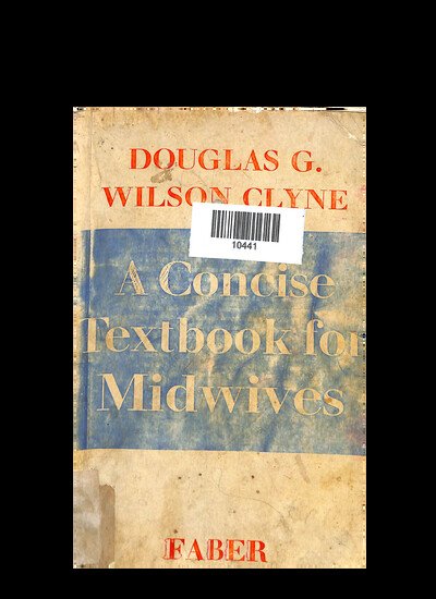 DOUGLAS G. WILSON CLYNE A CONCISE TEXTBOOK FOR MIDWIVES