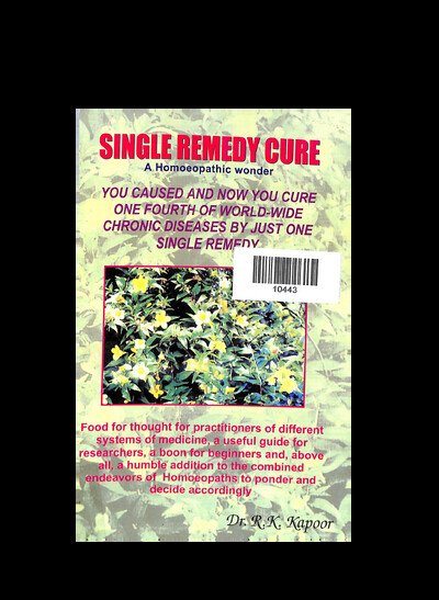 SINGLE REMEDY CURE A HOMOEOPATHIC WONDER