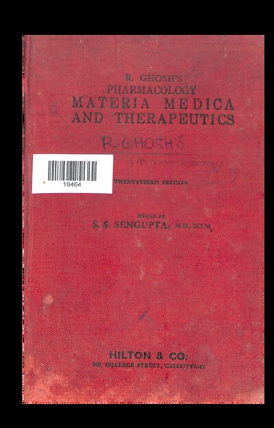 R.GHOSH,S PHARMACOLOGY MATERIA MEDICA AND THERAPEUTICS 20th EDITION