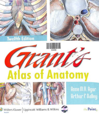 GRANT,S ATLAS OF ANATOMY 20th EDITION