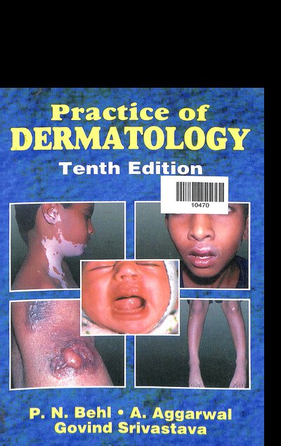 PRACTICE OF DERMATOLOGY TENTH EDITION
