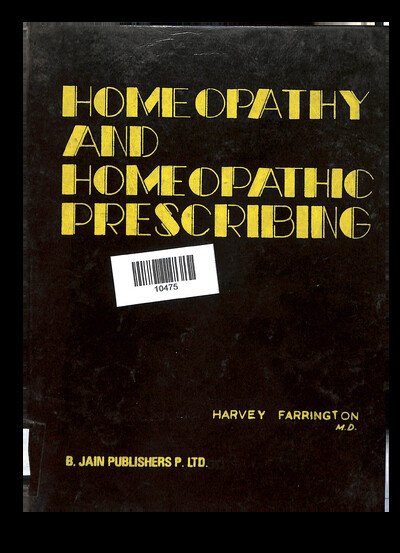 HOMOEOPATHY AND HOMOEOPATHIC PRESCRIBING