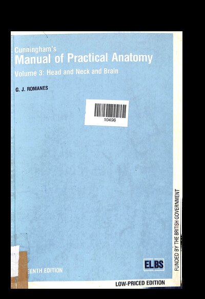 CUNNINGHAM'S MANUAL OF PRACTICAL ANATOMY VOL - 3