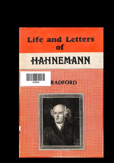 LIFE AND LETTERS OF HAHNEMANN BRADFORD