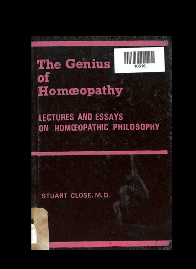 THE GENIUS OF HOMOEOPATHY LECTURES AND ESSAYS ON HOMOEOPATHIC PHILOSOPHY
