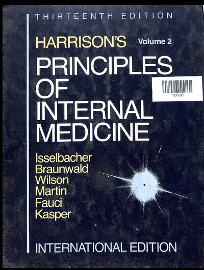 THIRTEENTH EDITION HARRISON'S PRINCIPLES OF INTERNAL MEDICINE ISSELBACHER BRAUNWALD WILSON MARTIN FAUCI KASPER VOL-2
