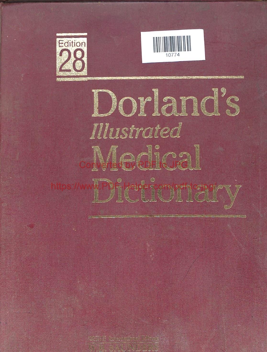 DORLAND,S ILLUSTRATED MEDICAL DICTIONARY
