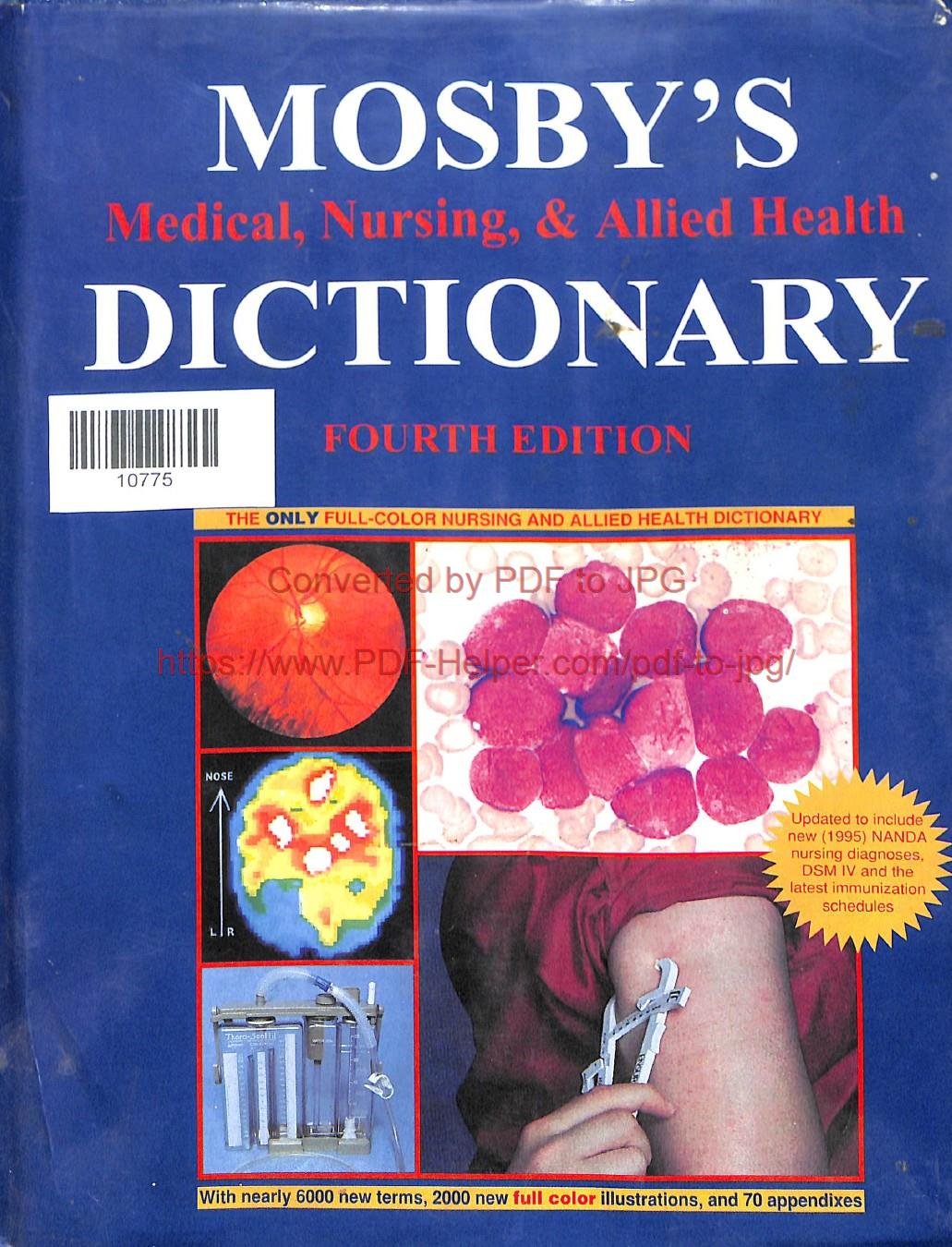 MOSBY,S MEDICAL, NURSING, & ALLIED HEALTH DICTIONARY FOURTH EDITION