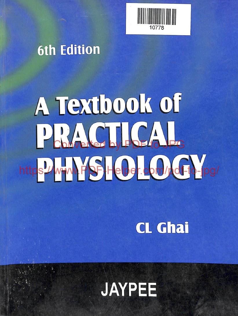 A TEXTBOOK OF PRACTICAL PHYSIOLOGY