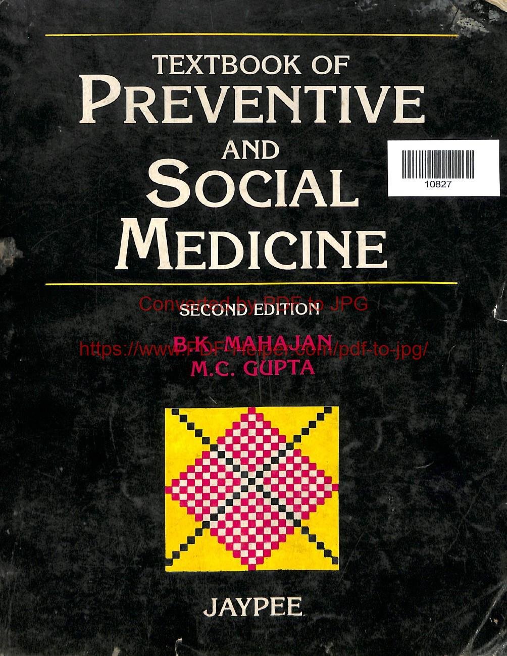 TEXTBOOK OF PREVENTIVE AND SOCIAL MEDICINE SECOND EDITION