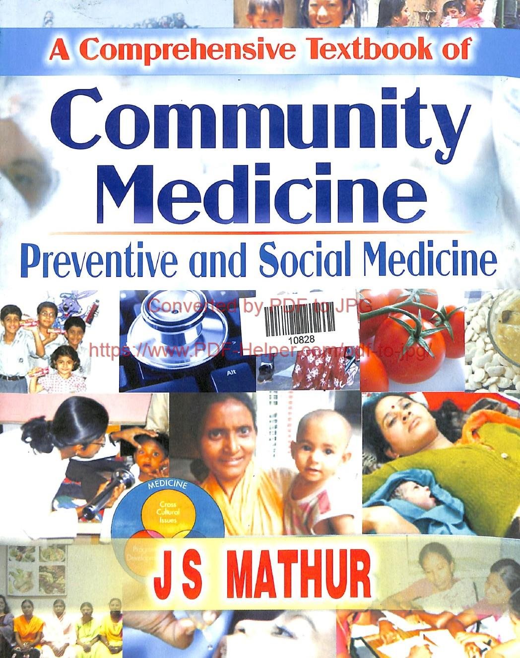 A COMPREHENSIVE TEXTBOOK OF COMMUNITY MEDICINE PREVENTIVE AND SOCIAL MEDICINE