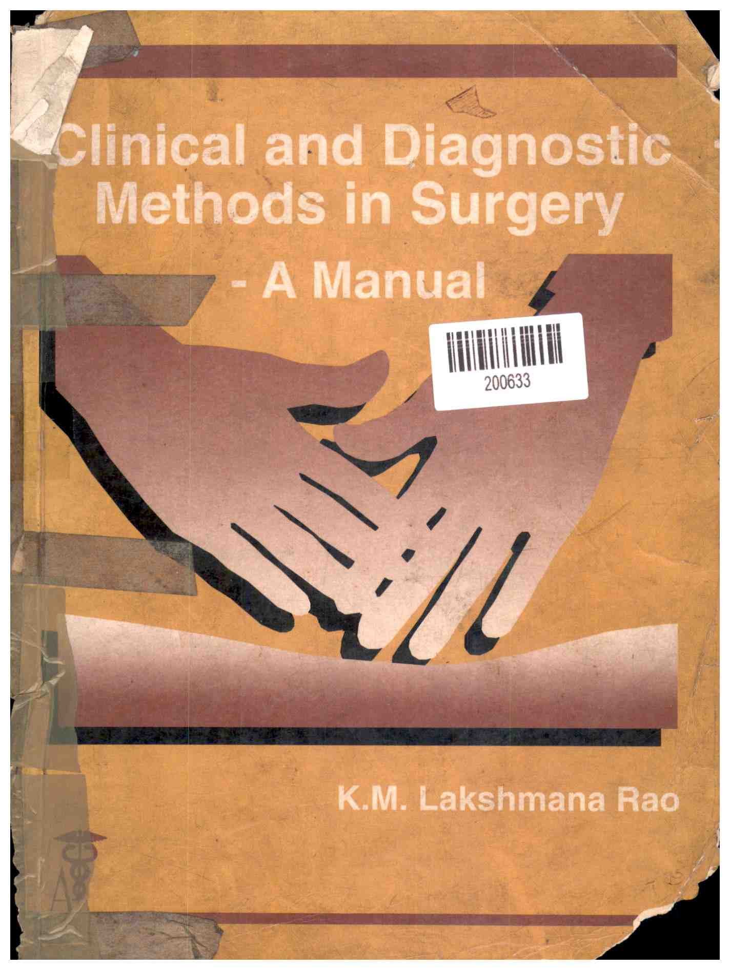 Clinical and Diagnostic Methods in Surgery - a Manual