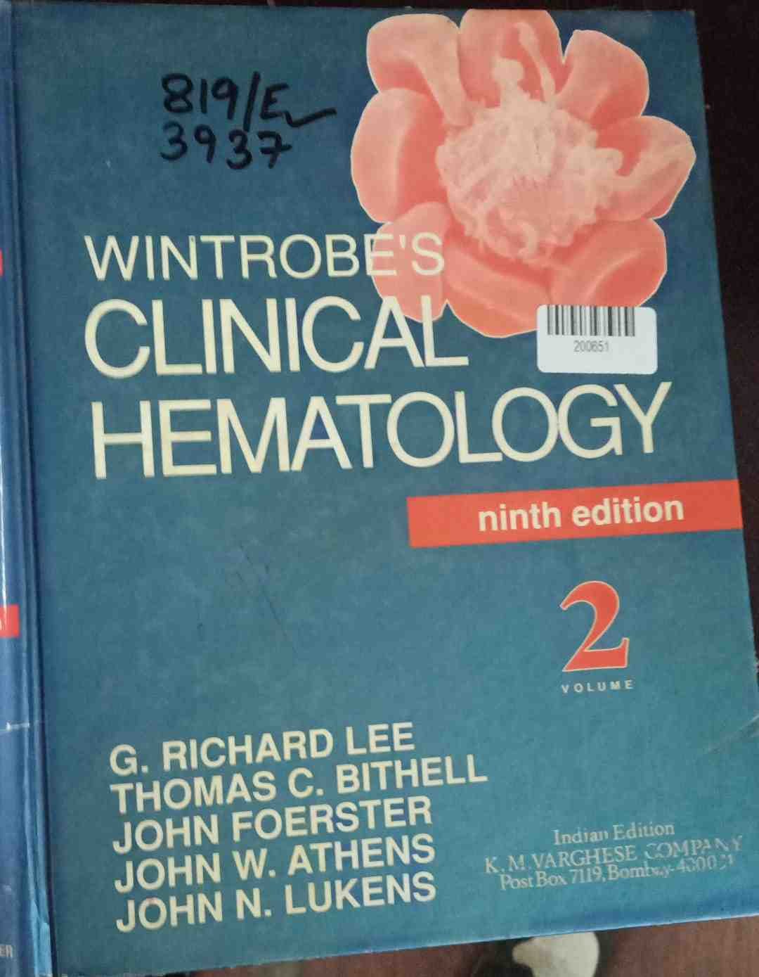 Wintrobe's Clinical Hematology (Ninth Edition, Volume 2)