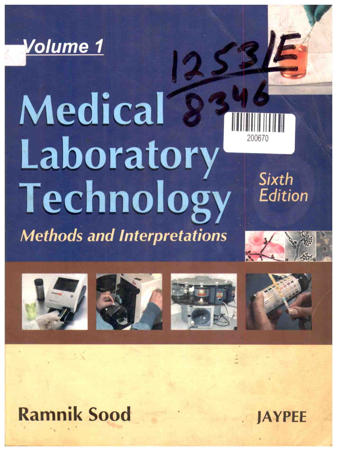Medical Laboratory Technology: Methods and Interpretations