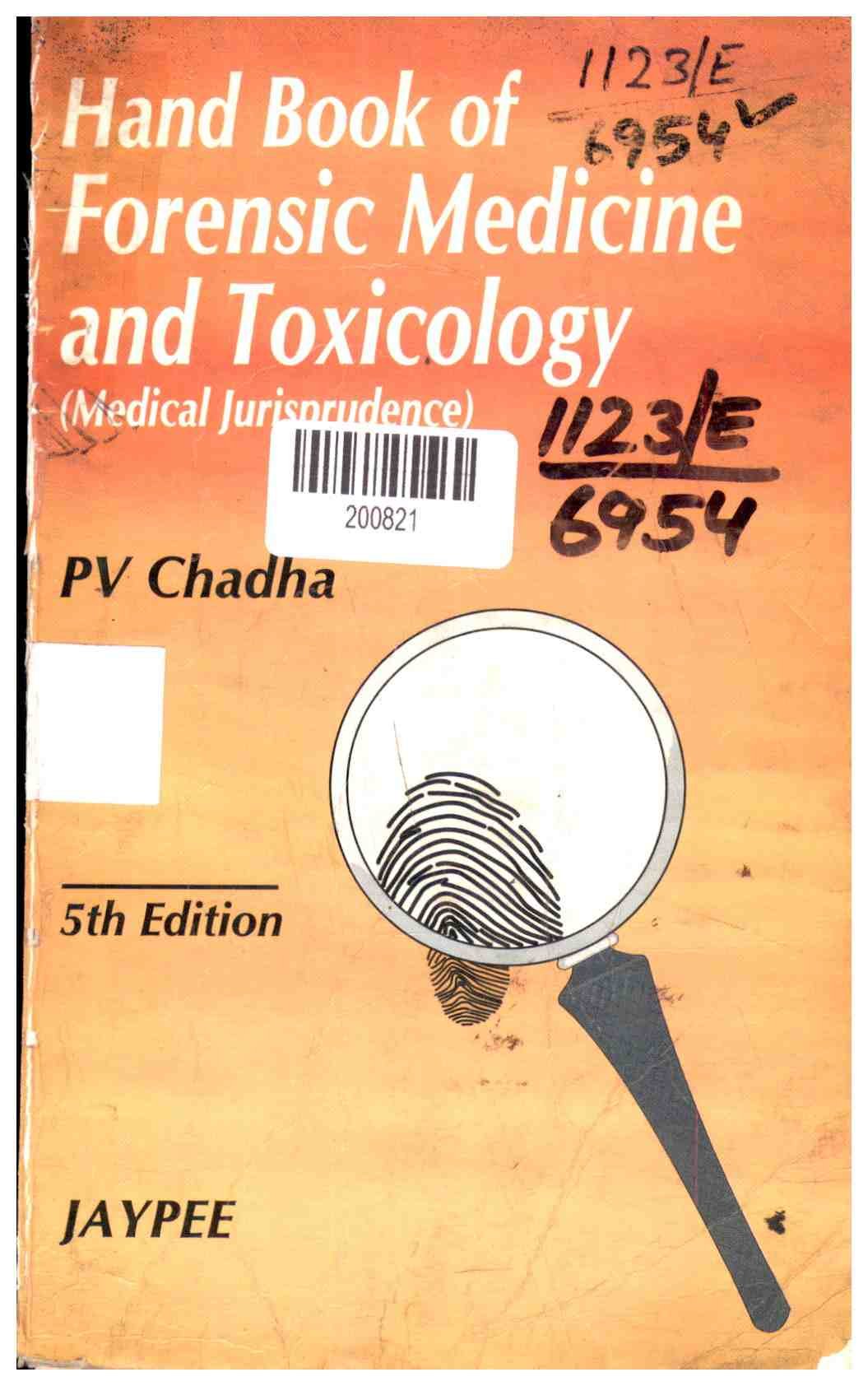 Hand Book of Forensic Medicine and Toxicology (medical Jurisprudence)