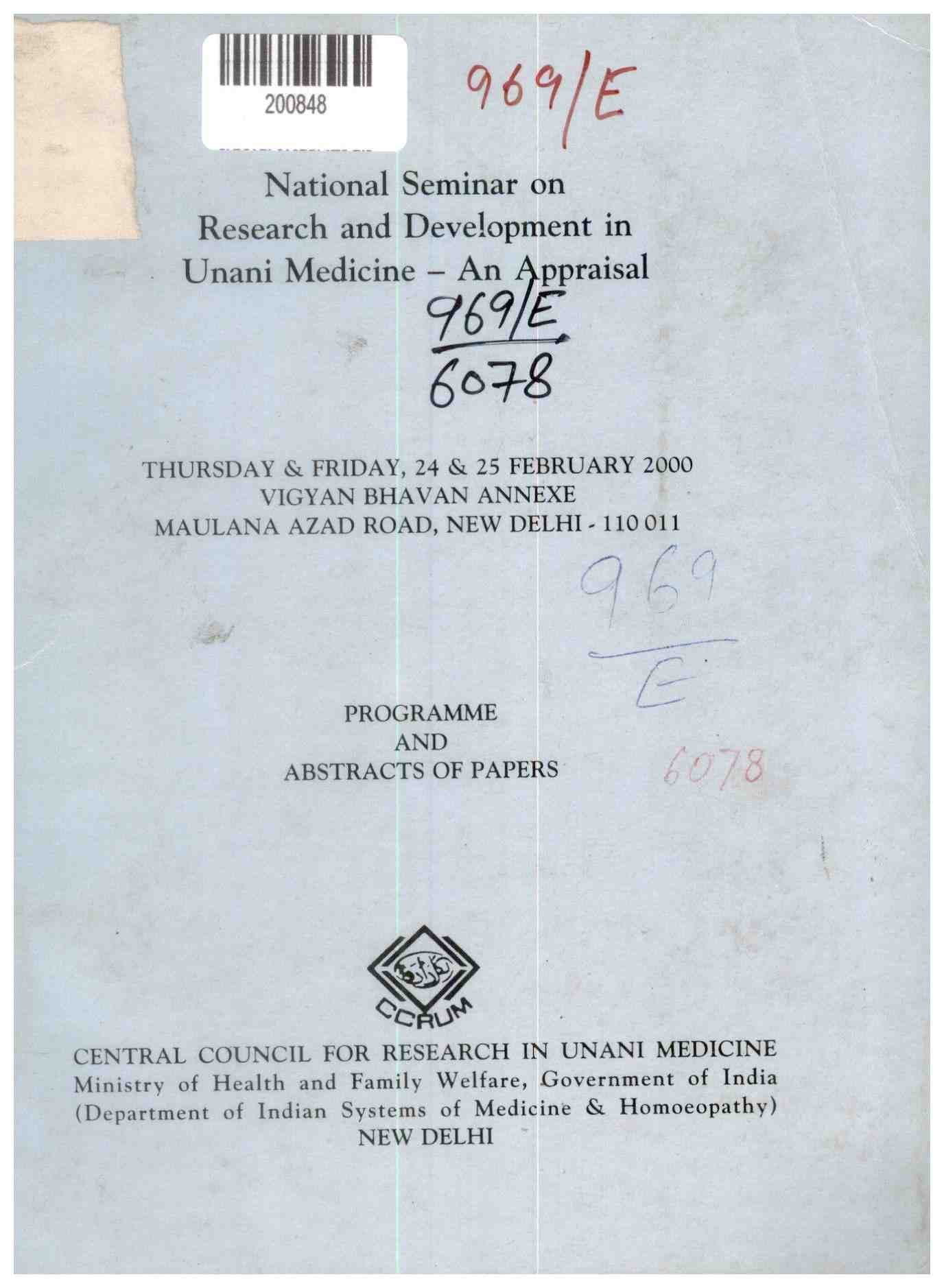 National Seminar on Research and Development in Unani Medicine – an Appraisal